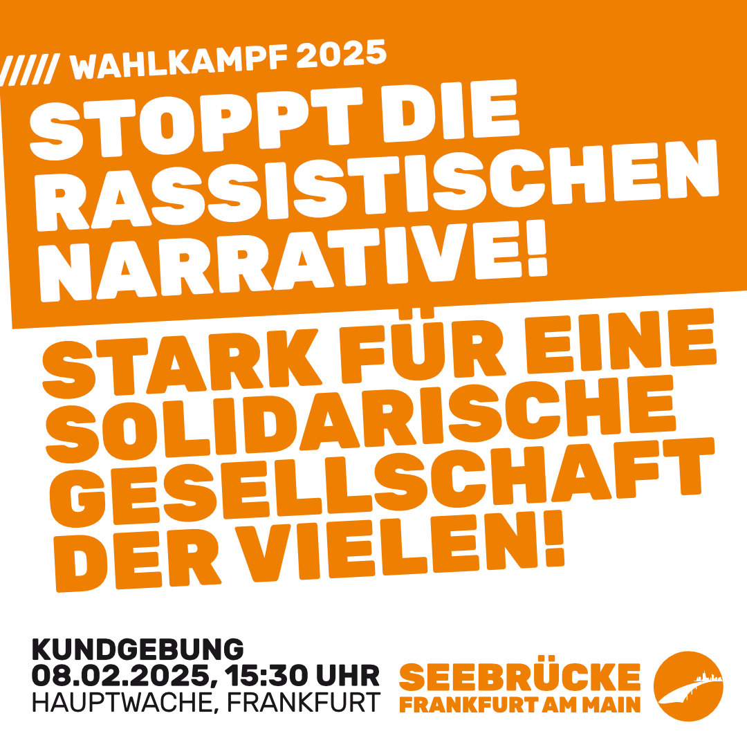 Stoppt die rassistischen Narrative! Stark für eine solidarische Gesellschaft der Vielen!